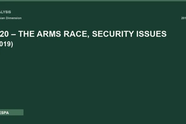 G20 – THE ARMS RACE, SECURITY ISSUES (2019)