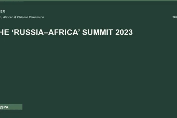 THE ‘RUSSIA–AFRICA’ SUMMIT 2023